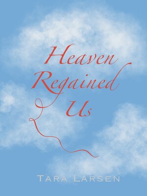cover image of Heaven Regained Us
